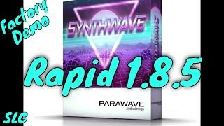 Rapid 1.8.5 | Expansion Synthwave | Factory Demo