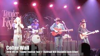 Colter Wall - Railroad Bill (Ramblin' Jack Elliott) - 2018-08-24 - Tønder Festival, DK