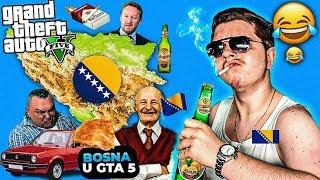 BOSNA U GTA 5 *NEMOGUĆE* (GTA 5 BOSNA MOD)