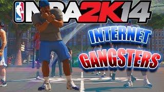 NBA 2K14 - THE ANKLE BULLY vs INTERNET GANGSTERS
