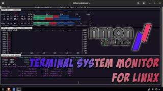 Nmon - Terminal System Monitor for Linux