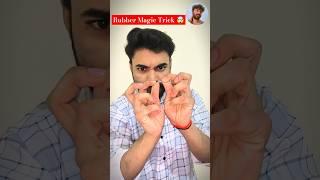 Amazing Rubber Magic Trick  #shorts #video #trending  #funny #masti #magic