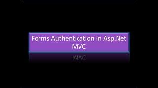 How to implement forms authentication in Asp.Net MVC