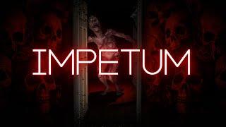 IMPETUM - New Photorealistic Horror Game Trailer