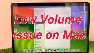 How to Fix Low Volume Issue on Mac