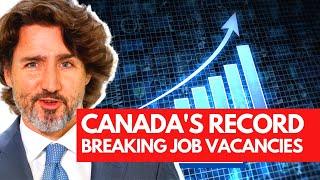 RECORD-BREAKING JOB VACANCIES IN CANADA 2021 FOR FOREIGNERS | CANADA JOBS | CANADA JOB VACANCIES