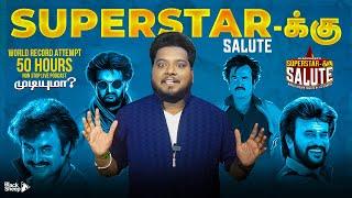 SUPERSTARக்கு SALUTE PROMO | World Record Attempt | 50 Hours Non Stop Live Podcast | Rj Vigneshkanth