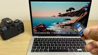 How To Copy Photos And Videos From SD Card To MacBook