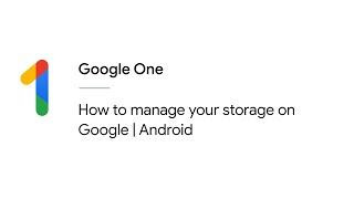 How to manage your storage on Google | Android