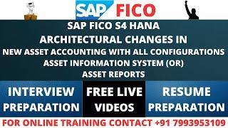 SAP FICO S4 HANA ARCHITECTURAL CHANGES IN NEW ASSET ACCOUNTING WITH ALL CONFIGURATIONS