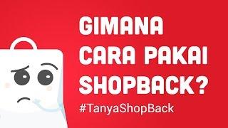 Cara Pakai ShopBack