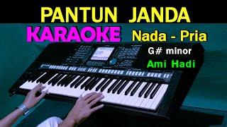 PANTUN JANDA - Ami Hadi | KARAOKE Nada Pria | Lagu Viral