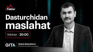 Vebinar — Dasturchidan maslahat | Qudrat Abdurahimov