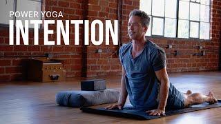 Power Yoga INTENTION l Day 1 - EMPOWERED 30 Day Yoga Journey