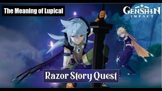 Genshin Impact Razor Story Quest - The Meaning of Lupical