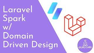 Laravel Spark Stripe - Domain Driven Design - Part 10