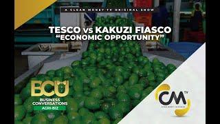 BCU - AGRIBIZ: (Tesco vs Kakuzi) Part 4 – Economic Opportunities