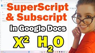 How To Type Superscript & Subscript in Google Docs