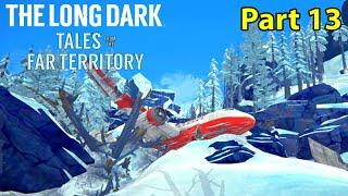 Plane Crash Site | The Long Dark Tales from the Far Territory | Part 13