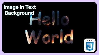 How to add image in text background | Clip image to text CSS