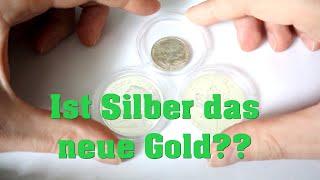 Überholt Silber das Gold?? Stärke von Silber Edelmetalle