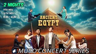 Ancient Egypt Part One, FULL CONCERT (9th of November, 2024)