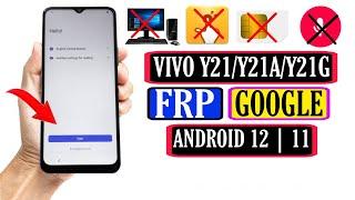 VIVO Y21 FRP Bypass Latest Android 12 Without Computer | VIVO Y21 FRP/Google Account Remove 2022