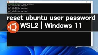 Reset Ubuntu user password | Ubuntu 20.04 | WSL2 | Windows 11