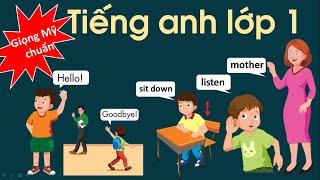 Tiếng anh lớp 1 | Tổng hợp từ vựng tiếng anh lớp 1 | Giọng người mỹ phát âm chậm, chuẩn - Thanh nấm