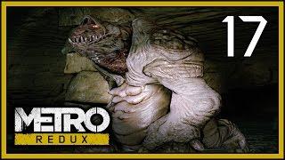 Metro Last Light Redux Walkthrough Part 17 "Catacombs Boss Fight" (PS4)