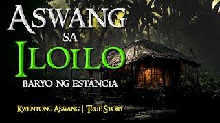 ASWANG SA ILOILO | Tagalog Horror Stories | True Stories