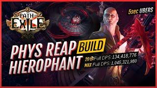 3.24 UPDATED Phys Reap Hierophant MELTS Ubers in 5s | 1billion DPS | Build Guide for Path of Exile