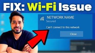 (2024 FIX) WiFi "Can't Connect to This Network" Windows 10