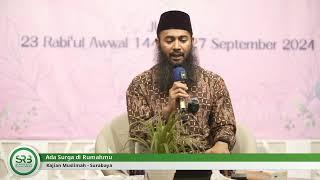 Ada Surga di Rumahmu - Ustadz DR Syafiq Riza Basalamah MA