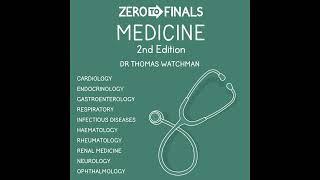 Zero to Finals Medicine, 2nd Edition: Zero to Finals, Book 1