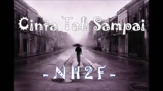 NH2F - Cinta tak sampai  (Papua Rap)