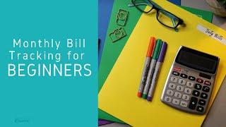 Bill Tracking for Beginners