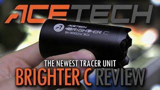 The Newest Airsoft Tracer Unit (Acetech Brighter C & Predator MKII)