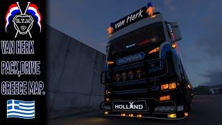 SCANIA NEXT GEN R VAN HERK PACK ,TRUCK / TRAILER  DRIVE GREECE MAP, D.T.M/DESIGN ets 2