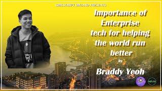 GirlScript Ireland Speaker Series  The Importance of #Enterprise Tech by Braddy Yeoh