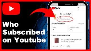 How To See Who Subscribed To You On Youtube! 