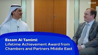 Essam Al Tamimi - Lifetime Achievement Award from Chambers and Partners Middle East