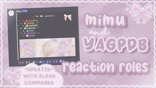 how to make reaction roles with mimu and YAGPDB | tutorial | 2023 UPDATED 、ely. °｡˚