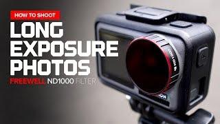 How to Shoot Long Exposure Photography with the DJI Osmo Action and Freewell ND1000 Filter