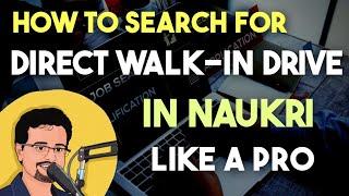 How to search for Direct Walkin Drives || @Frontlinesmedia