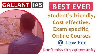 Introducing our Courses with Offer Fee | UPSC CSE | Gallant IAS