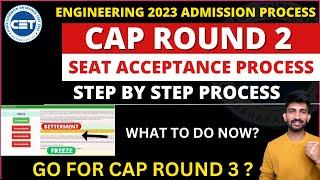 Engineering CAP ROUND 2 Seat Acceptance Process 2023 | Cap Round 3 Important Tips