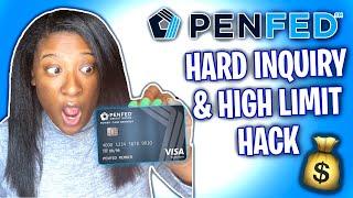 HARD INQUIRY HACK To HIGH LIMIT Credit Cards At PENFED... [YOU MUST WATCH THIS]