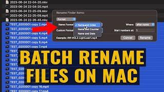 How To BATCH RENAME Multiple Files on Mac