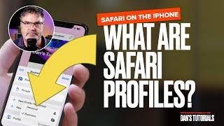 Why Safari Profiles can be a Big Thing for iPhone Users!